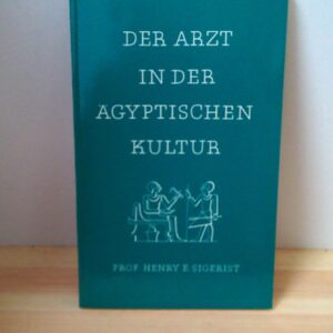 Der Arzt in der Ägyptischen Kultur