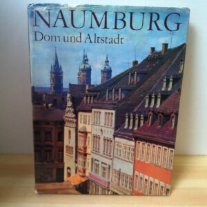 Naumburg Dom und Altstadt