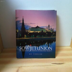 Sowjetunion, ein Buch der National Geographic Society