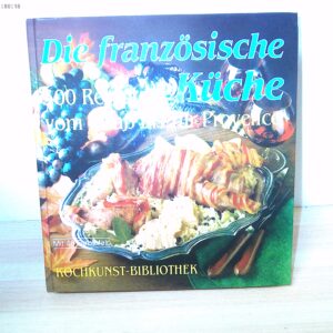 Die Französische Küche