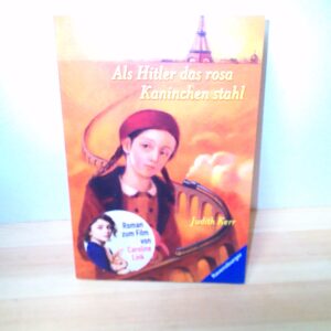 Judith Kerr: Als Hitler das rosa Kaninchen stahl