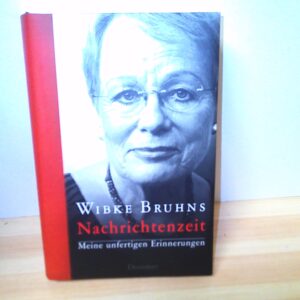 Wibke Bruhns: Nachrichtenzeit