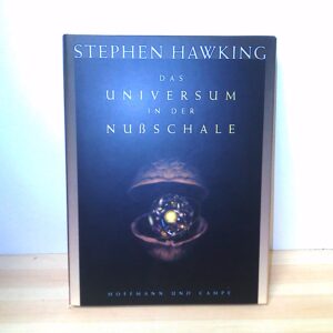 Stephen Hawking: Das Universum in der Nussschale