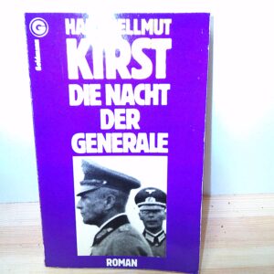 Hans Helmut Kirst: Die Nacht der Generale
