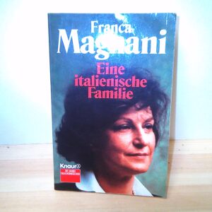 Franca Magnani: Eine Italienische Familie