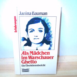 Janina Bauman: Als Mädchen im Warschauer Ghetto