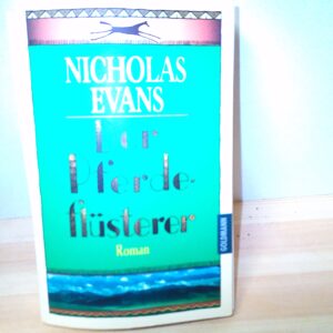 Nicolas Evans: Der Pferdeflüsterer