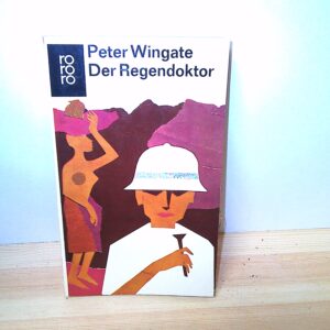 Peter Wingate: Der Regendoktor