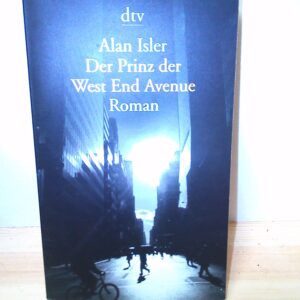 Alan Isler: Der Prinz der West End Avenue