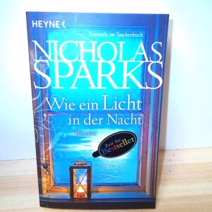 Nicholas Sparks: Wie ein Licht in der Nacht