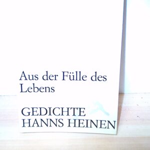 Hans Heinen: Aus der Fülle des Lebens