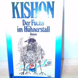 Ephraim Kishon: Der Fuchs im Hühnerstall