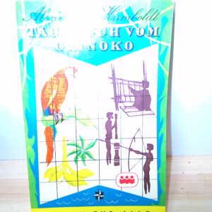 Alexander Humbold: Tagebuch vom Orinoko