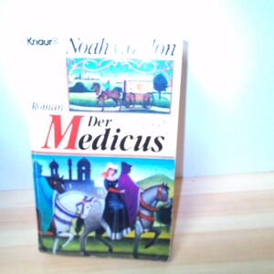 Noah Gordon: Der Medicus