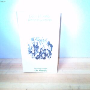 Leo Tolstoi: Anna Karenina
