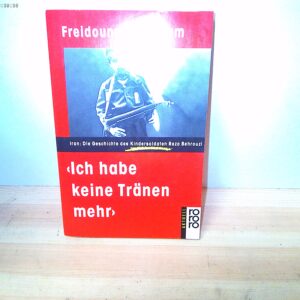Freidoune Sahebjam: Ich habe keine Tränen mehr
