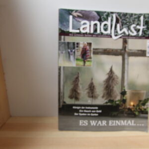 Magazin Landlust- Es war einmal