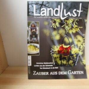 Landlust Magazin- Zauber aus dem Garten