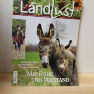 Landlust Magazin-Mit Ruhe und Verstand