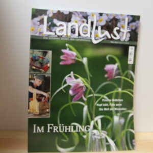 Landlust Magazin- Im Frühling