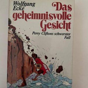 Das geheimnisvolle Gesicht – Perry Cliftons schwerster Fall