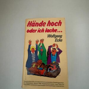 Hände hoch oder ich lache… – Das große Buch für Leseratten