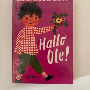 Hallo, Ole! von Barbro Lindgren-Enskog