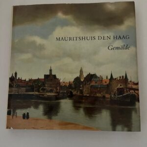 Mauritshuis Den Haag – Gemälde