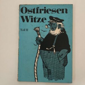 Ostfriesen Witze – Teil II