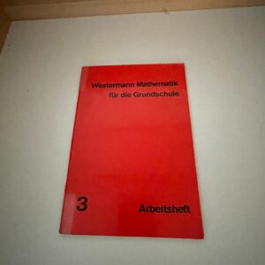 Westermann Mathematik für die Grundschule – Arbeitsheft 3 (Grundstufe)