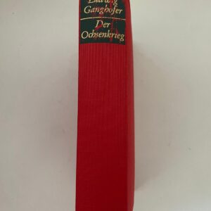 Der Ochsenkrieg, Ludwig Ganghofer, C.A. Koch's Verlag, 480 Seiten