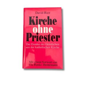 Kirche ohne Priester, David Rice, Rowohlt Verlag, 350 Seiten
