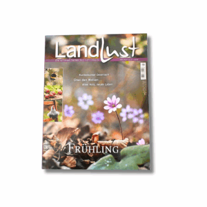 Landlust Magazin · Kunterbunter Ostertisch · Über den Wolken · Altes Holz neues