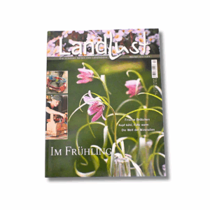 Landlust 2/13 Mär/Apr 2013 Frische Brötchen · Kopf kühl Füße warm · Mineralien