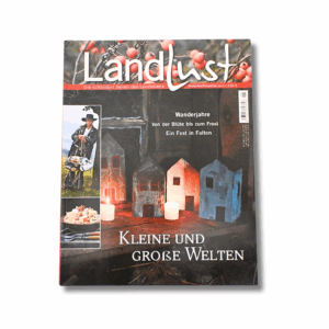 Landlust 3/12 Nov/Dez 2012 - Kleine und große Welten, Landleben, Garten, Rezepte