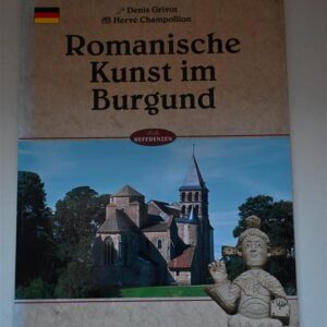 Romanische Kunst im Burgund, Denis Grivot, Hervé Champollion, Éditions Ouest-France, 64 Seiten