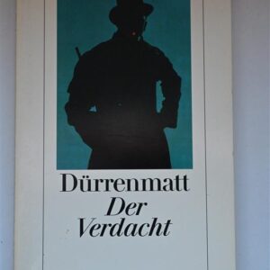 Der Verdacht – Friedrich Dürrenmatt, Diogenes Verlag, 128 Seiten