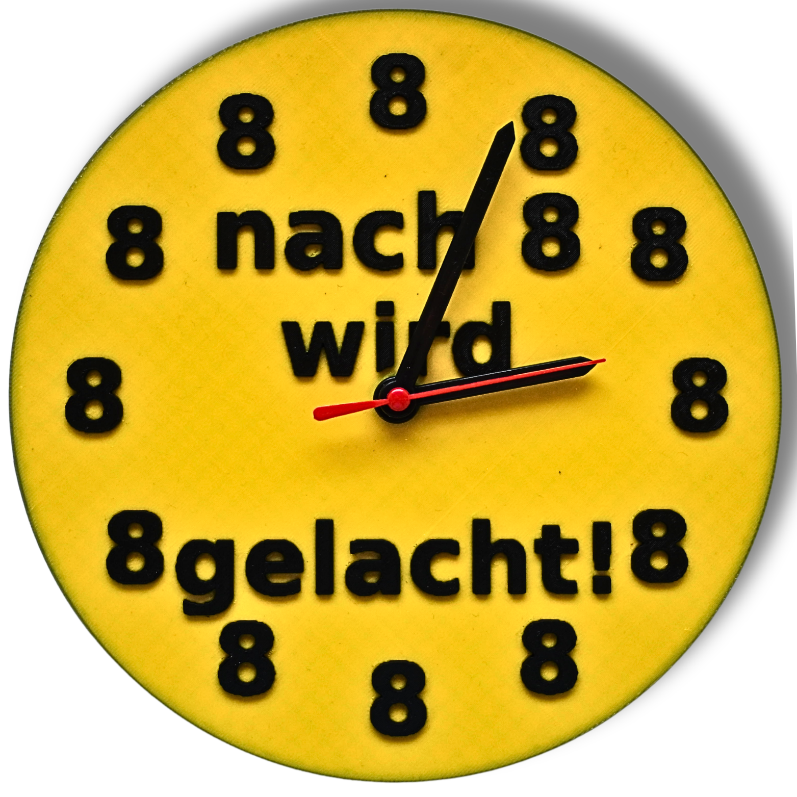 3D Druck Spaßuhr aus PLA mit dem Ziffernblatt "Nach 8 wird gelacht" mit einer Quarzuhr in verschiedenen Farben